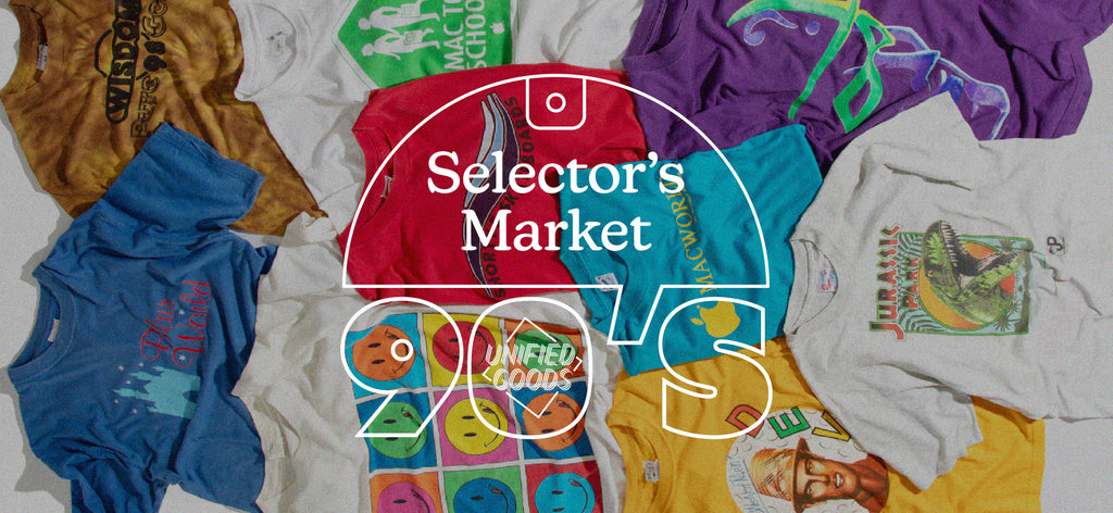 Selectors Market: Unified Goods 90's Highlights