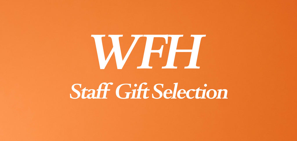 Christmas Staff Selection: WFH Gifts by Millie
