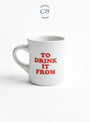 To Drink From Diner Mug Red for 25 years of Couverture
Front 