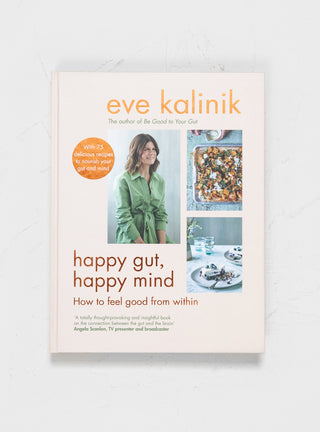 Happy Gut, Happy Mind Book by Publications by Couverture & The Garbstore